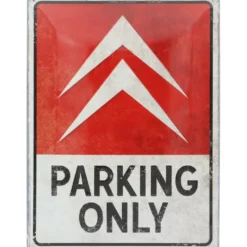 Citroën - Parking Only - Plåtskylt - 30x40 cm