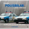 Svenska Polisbilar under 1900-talet - Bok - 128 sidor